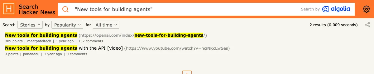 Hacker News search capture for New tools for building agents with 389 points and 157 comments