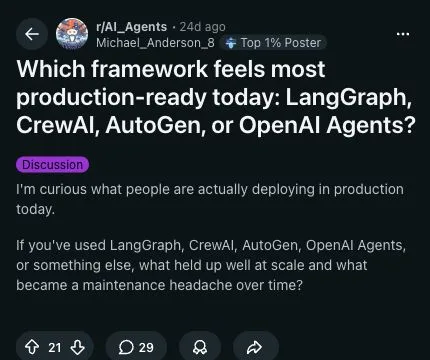 Reddit discussion asking which agent framework feels production-ready across LangGraph, CrewAI, AutoGen, and OpenAI Agents