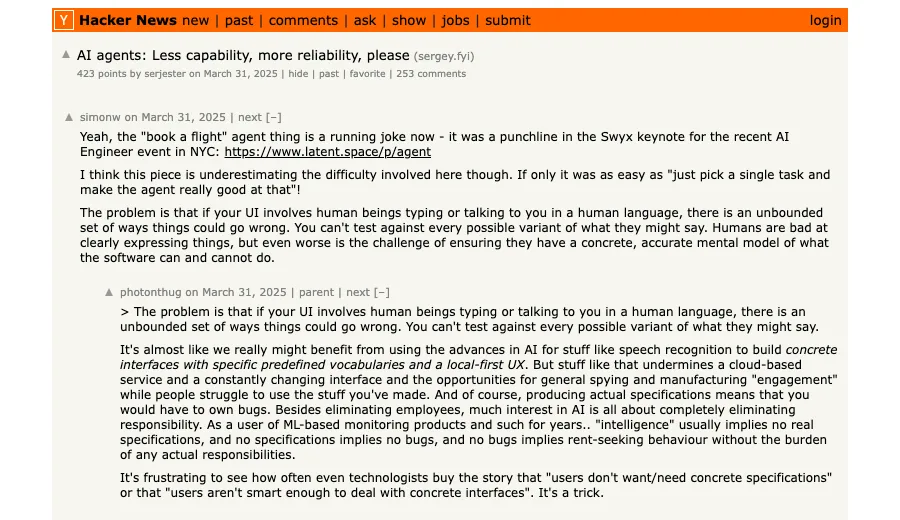 Hacker News discussion for AI agents less capability more reliability please