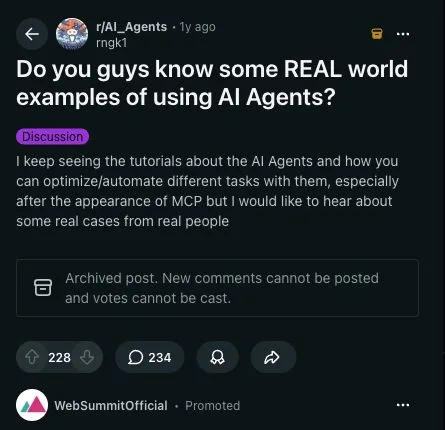 Reddit discussion asking for real-world examples of using AI agents beyond optimized tutorials