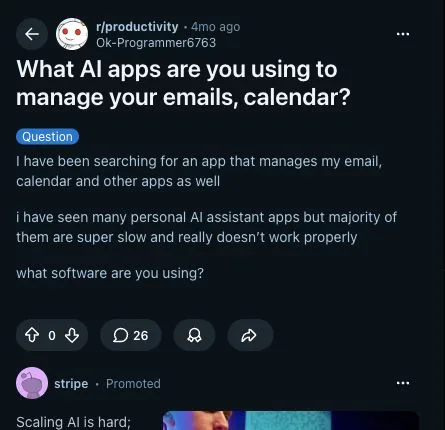 Reddit discussion asking which AI apps can manage email, calendar, and other productivity systems without being slow or unreliable