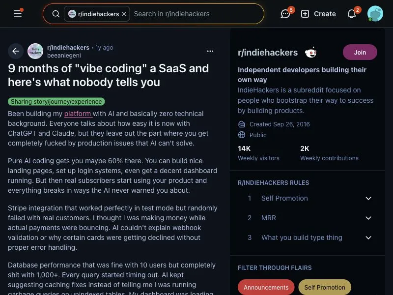Reddit discussion about nine months of vibe coding a SaaS and the practical results after launch